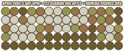 April Fool's Day 9pm. 112 Seaman Ave Apt 3.
